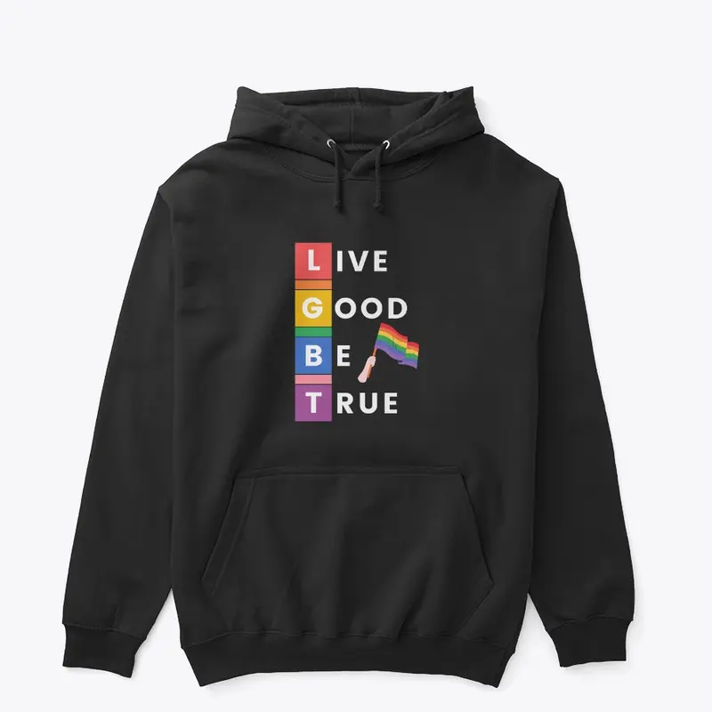 LGBT-Live Good Be True